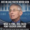 Anthony-Fauci-Lying-Dog-Faced-Pony-Soldier.jpg